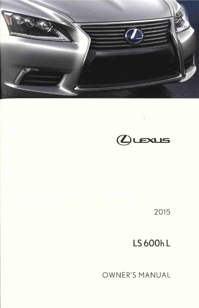 2015 Lexus LS 600h L Owner's Manual