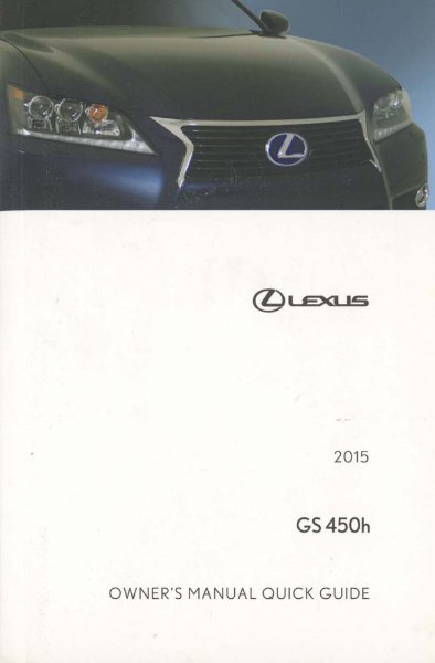 2015 Lexus GS 450h Owner's Manual