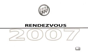 2007 Buick Rendezvous Owner's Manual