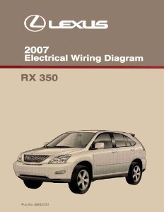 2007 Lexus RX 350 Wiring Diagrams Manual