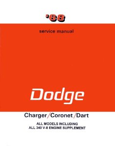 1968 Dodge Charger, Coronet, Dart Factory Shop Service Manual