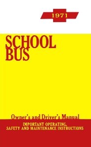 1971 Chevrolet School Bus Owner's Manual