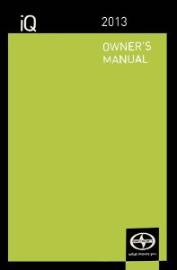 2013 Scion Scion IQ Owner's Manual