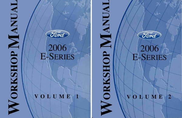 2006 Ford Truck E-Series Factory Shop Service Manual
