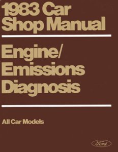 1983 Ford Lincoln Mercury Emissions Diagnosis Shop Service Repair Manual