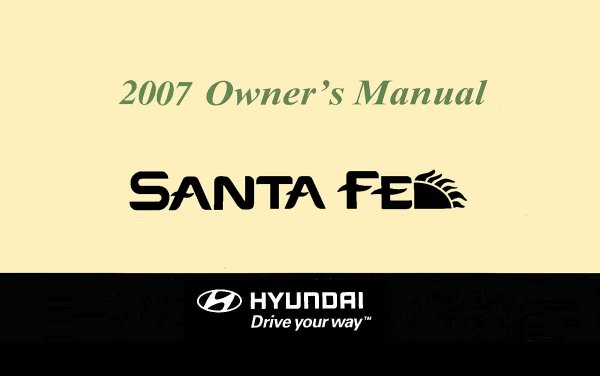 2007 Hyundai Santa Fe Owner's Manual
