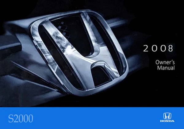 2008 Honda S2000 Owner's Manual
