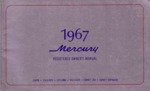 1967 Mercury Caliente, Comet, Cyclone Owner's Manual