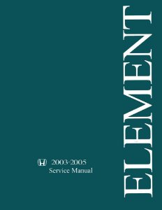 2003–2005 Honda Element Factory Shop Service Manual