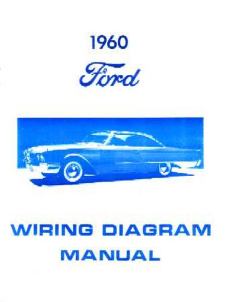 1960 Ford Galaxie Wiring Diagrams Manual