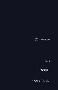 2025 Lexus ES 300h Owner's Manual