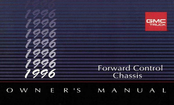1996 GMC Forward Control Owner's Manual
