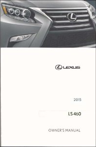 2015 Lexus LS 460 Owner's Manual