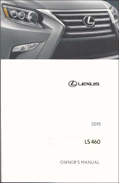 2015 Lexus LS 460 Owner's Manual