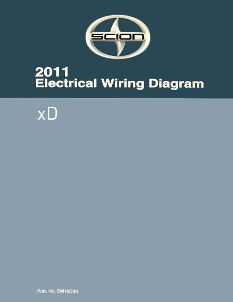 2011 Scion xD Wiring Diagrams Manual