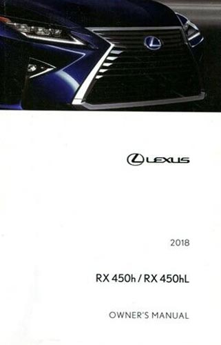 2018 Lexus RX 450H, 450HL Owner's Manual