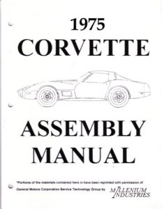 1975 Chevrolet Corvette Assembly Manual Book Rebuild Instructions Illustrations