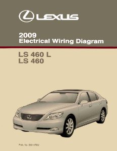 2009 Lexus LS 460 L, LS 460 Wiring Diagrams Manual
