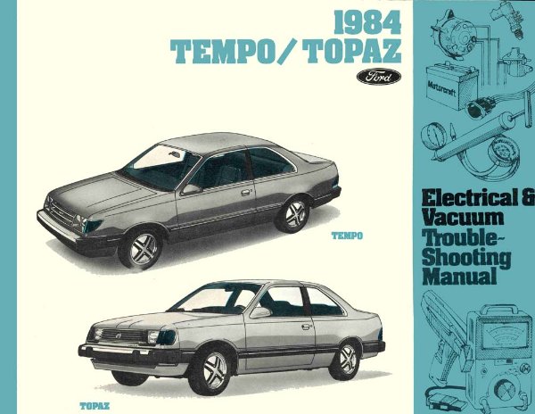 1984 Ford Tempo, Topaz Wiring Diagrams Manual