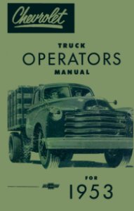 1953 Chevrolet Truck All Models Owner's Manual