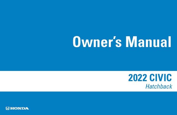 2022 Honda Civic Hatchback Owner's Manual