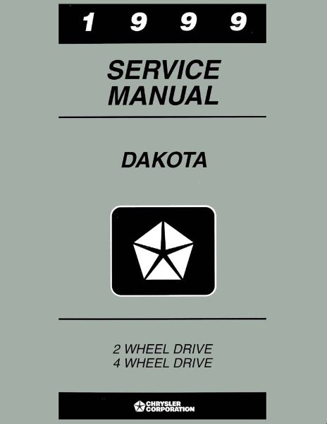 1999 Dodge Truck Dakota Factory Shop Service Manual