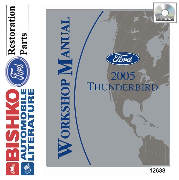 2005 Ford Thunderbird Factory Shop Service Manual