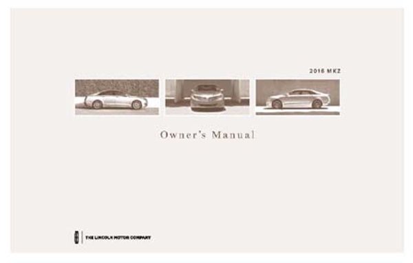 2016 Lincoln MKZ Owner's Manual