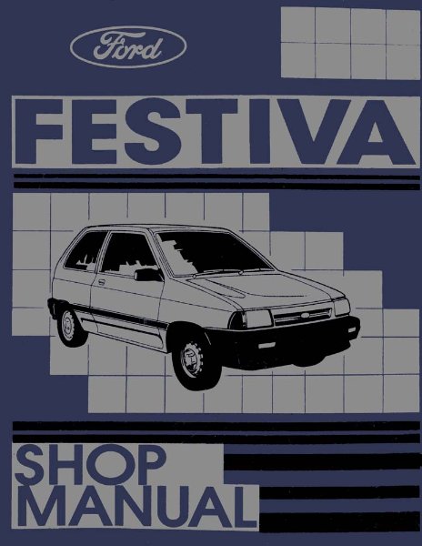 1989 Ford Festiva Factory Shop Service Manual