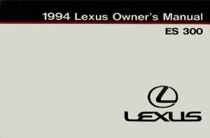 1994 Lexus ES 300 Owner's Manual