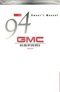 1994 GMC Safari Owner's Manual