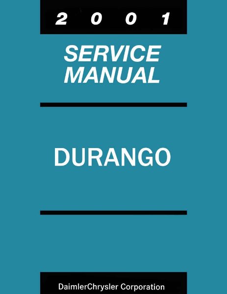 2001 Dodge Truck Durango Factory Shop Service Manual