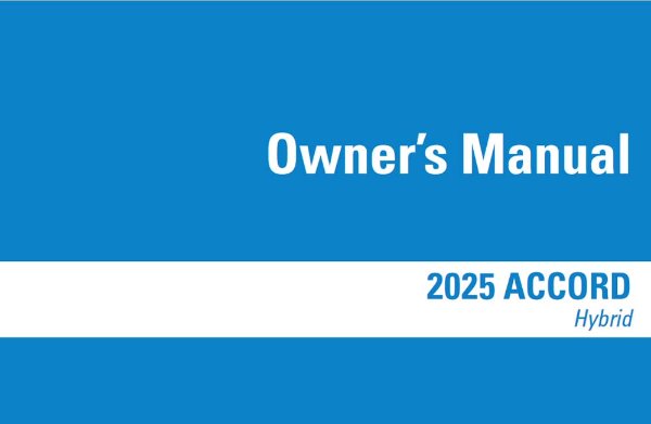 2025 Honda Accord Hybrid Owners Manual User Guide