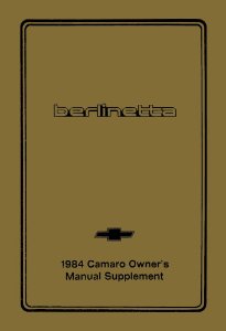 1984 Chevrolet Camaro - Berlinetta Supplement ONLY Owner's Manual