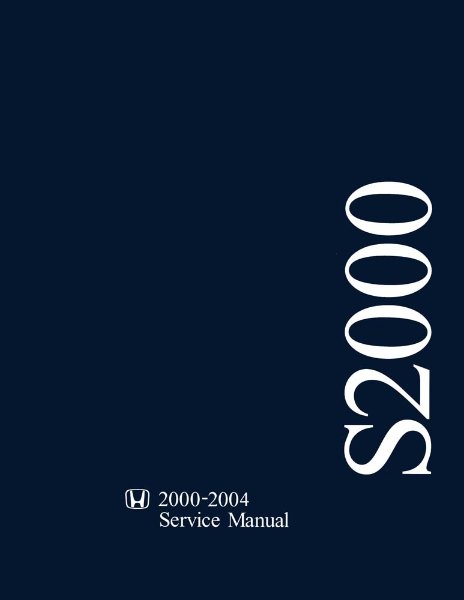 2000–2004 Honda S2000 Factory Shop Service Manual