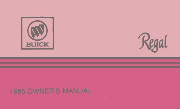 1986 Buick Regal Owners Manual User Guide