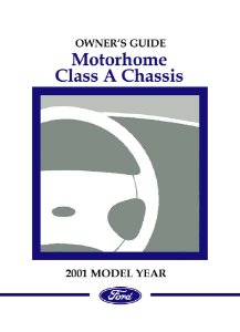 2001 Ford Class A Motorhome Chassis Owner's Manual