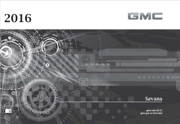 2016 GMC Savana Owner's Manual