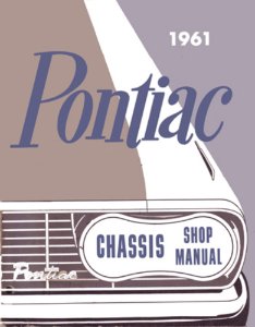 1961 Pontiac Bonneville, Catalina, Star Chief, Ventura Factory Shop Service Manual