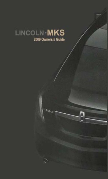 2009 Lincoln MKS Owner's Manual