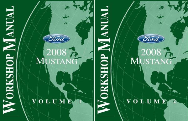 2008 Ford Mustang Factory Shop Service Manual