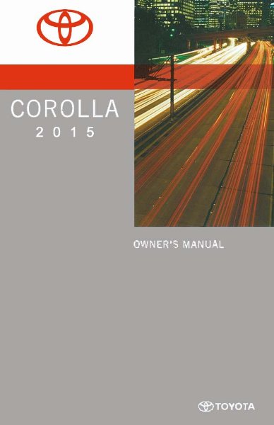 2015 Toyota Corolla Owner's Manual