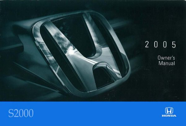 2005 Honda S2000 Owners Manual User Guide
