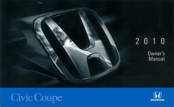 2010 Honda Civic Coupe Owner's Manual