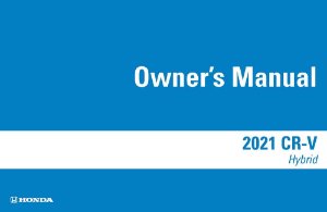 2021 Honda CR-V Hybrid Owner's Manual