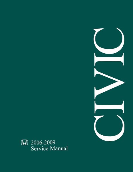 2006–2009 Honda Civic Factory Shop Service Manual