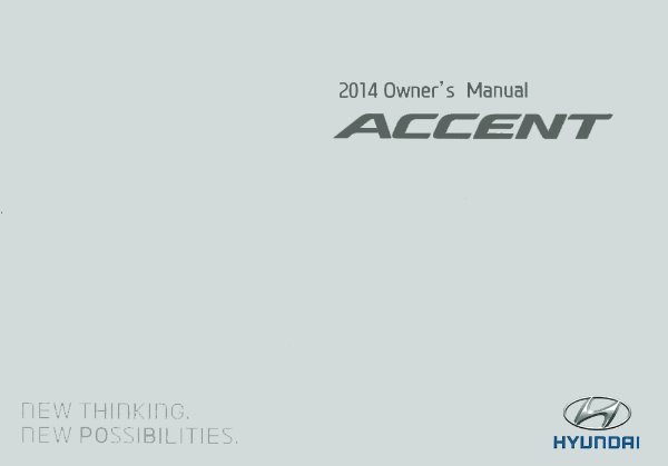 2014 Hyundai Accent Owner's Manual
