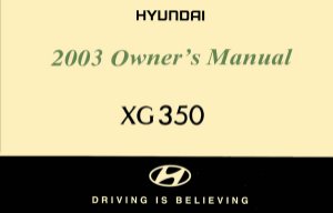 2003 Hyundai XG 350 Owner's Manual
