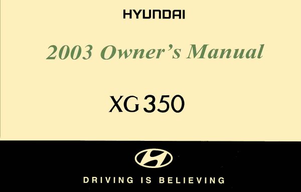 2003 Hyundai XG 350 Owner's Manual