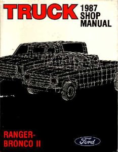 1987 Ford Truck Bronco II, Ranger Factory Shop Service Manual